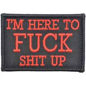 I'm Here to Fuck Shit Up V2 Morale Patch