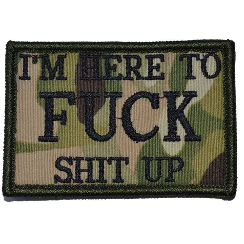 I'm Here to Fuck Shit Up V2 Morale Patch